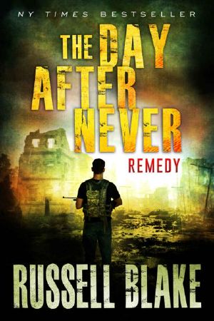 [The Day After Never 11] • Remedy